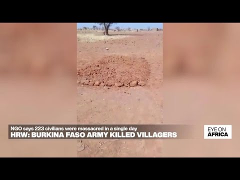 HRW reveals Burkina Faso massacre of villagers by army • FRANCE 24 English [Video]