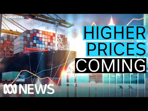Australians warned of higher prices as supply chain problems emerge | The Business | ABC News [Video]