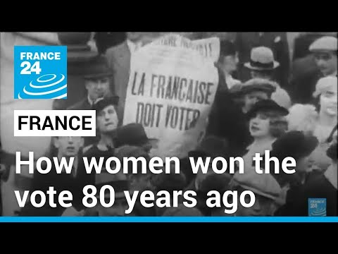 A look back at how women won the vote in France 80 years ago • FRANCE 24 English [Video]