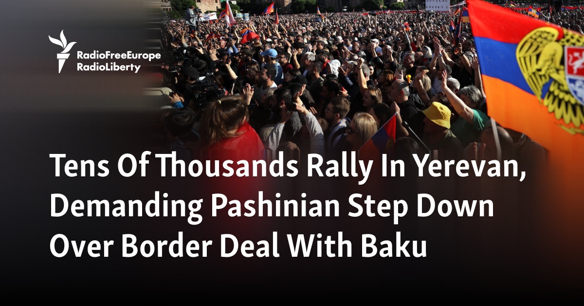 Tens Of Thousands Rally In Yerevan, Demanding Pashinian Step Down Over Border Deal With Baku [Video]