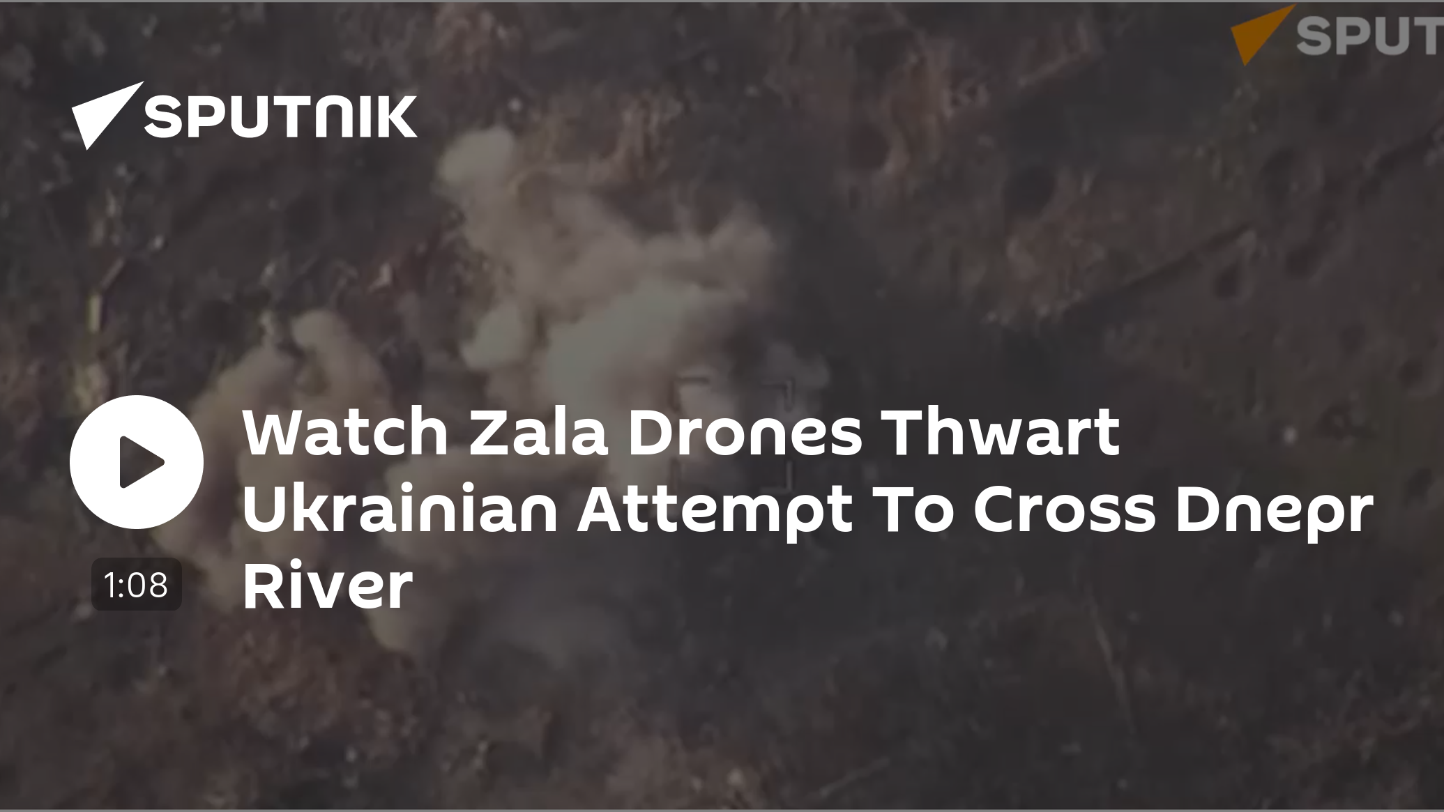 Watch Zala Drones Foiling Ukrainian Attempt to Cross Dnepr [Video]