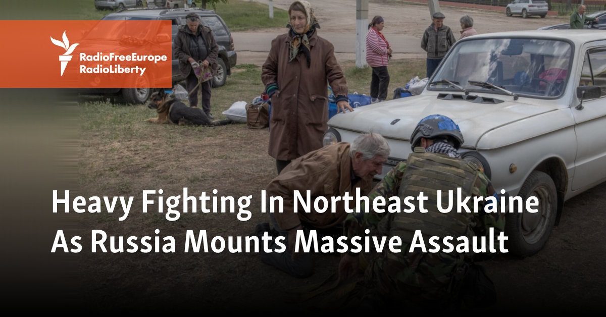 Heavy Fighting In Northeast Ukraine As Russia Mounts Massive Assault [Video]