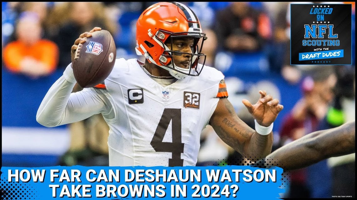 Can Deshaun Watson maximize stacked roster and lead Cleveland Browns on deep playoff run in 2024? [Video]