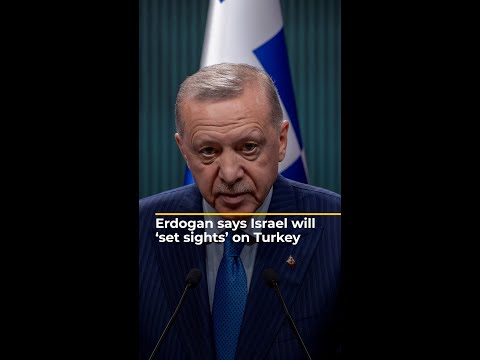 Erdogan says Israel will ‘set sights’ on Turkey | AJ [Video]