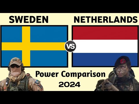 Sweden vs Netherlands military power comparison 2024 | Netherlands vs Sweden military power 2024 [Video]