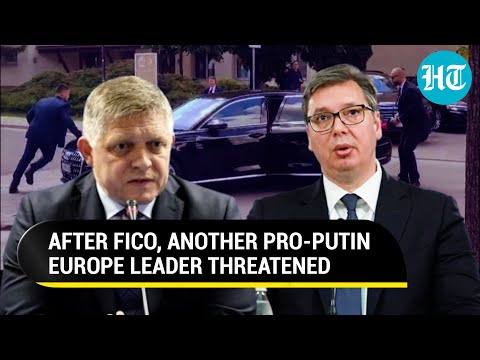 After Slovakia PM Murder Bid, Another Pro-Putin Europe Leader Threatened; 1 Held | Serbia | Ukraine [Video]