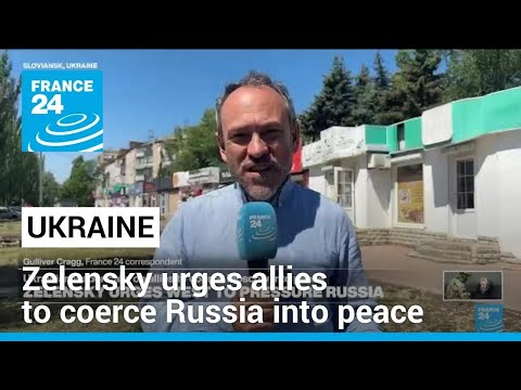 Zelensky urges allies to coerce Russia into peace using ‘all means’ • FRANCE 24 English [Video]