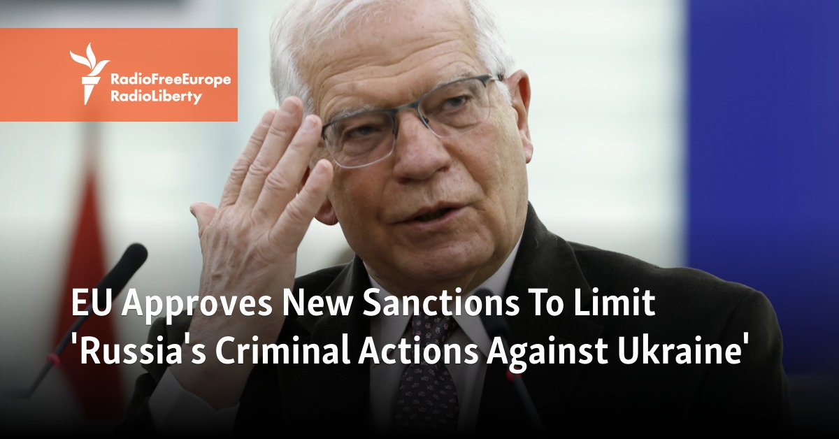 EU Approves New Sanctions To Limit ‘Russia’s Criminal Actions Against Ukraine’ [Video]