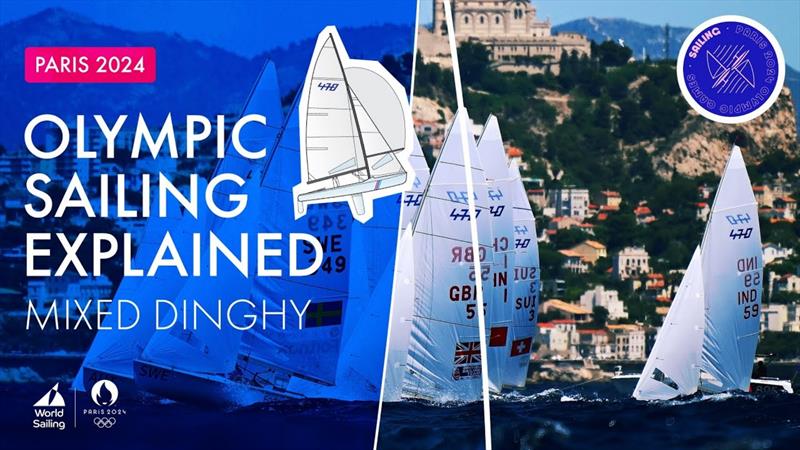 Olympic Sailing Events Explained: Mixed Dinghy [Video]