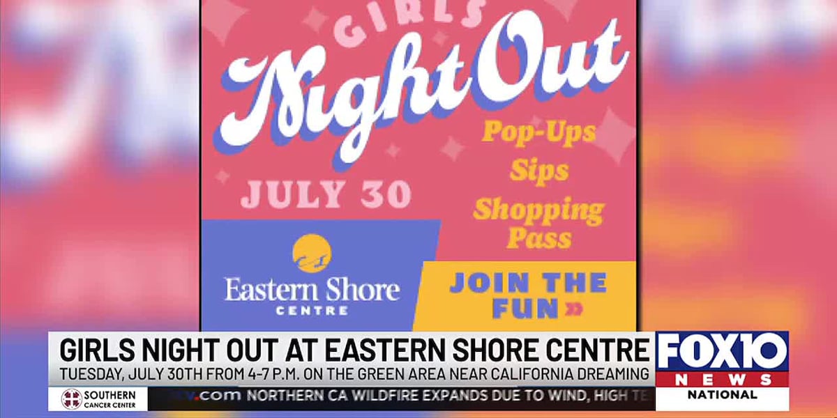 Inaugural Girls Night Out at Eastern Shore Centre set Tuesday [Video]